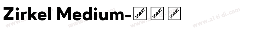 Zirkel Medium字体转换